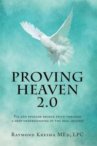 Imagen de portada: Proving Heaven 2.0 9781504383400
