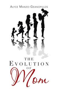 Cover image: The Evolution of Mom 9781504384070
