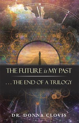 Imagen de portada: The Future Is My Past 9781504384902