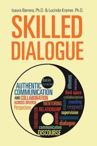 Cover image: Skilled Dialogue 9781504385459