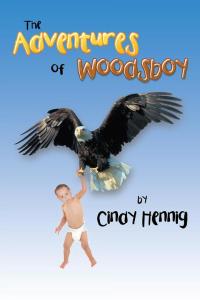 Cover image: The Adventures of Woodsboy 9781504385619