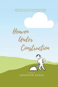 Imagen de portada: Heaven Under Construction 9781504385640