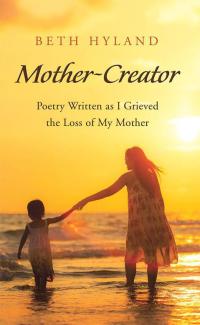 Cover image: Mother-Creator 9781504385671