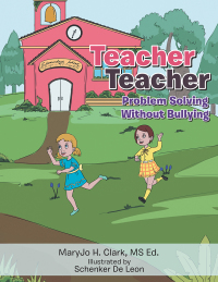 Cover image: Teacher Teacher 9781504386623