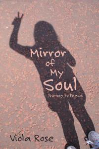 Imagen de portada: Mirror of My Soul 9781504386746