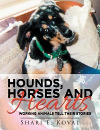 表紙画像: Hounds, Horses and Hearts 9781504386821