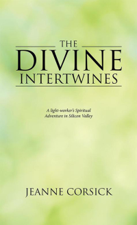 Cover image: The Divine Intertwines 9781504386937