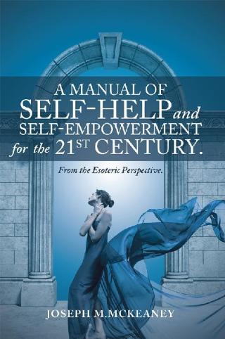 Imagen de portada: A Manual of Self-Help and Self-Empowerment for the 21St Century. 9781504388351