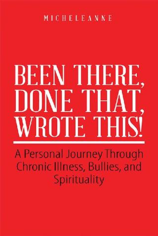 Cover image: Been There, Done That, Wrote This! 9781504389211