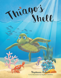 Cover image: Thiago's Shell 9781504389945