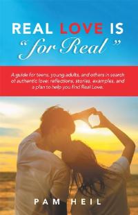 Omslagafbeelding: Real Love Is “For Real” 9781504390767