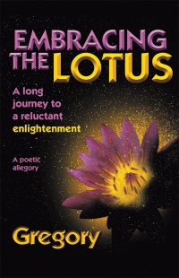 Omslagafbeelding: Embracing the Lotus 9781504391030