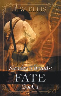 Titelbild: Slender Threads: Fate 9781504394475