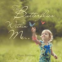 Imagen de portada: The Butterflies Within Me . . 9781504395205