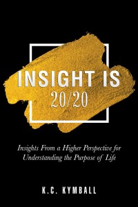 Cover image: Insight Is 20/20 9781504396127