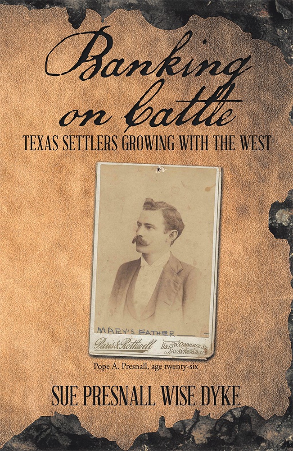 Banking on Cattle Texas Settlers Growing with the West