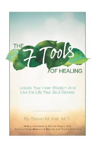 Cover image: The Seven Tools of Healing 9781504397629