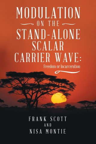 Imagen de portada: Modulation on the Stand-Alone Scalar Carrier Wave 9781504398213