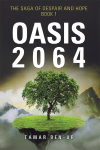 Cover image: Oasis 2064 9781504398558