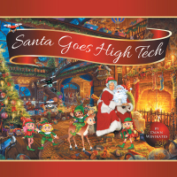 Cover image: Santa Goes High Tech 9781504398626