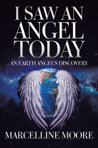 Cover image: I Saw an Angel Today 9781504398978