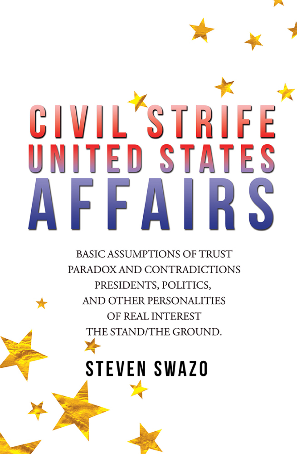Civil Strife United States Affairs