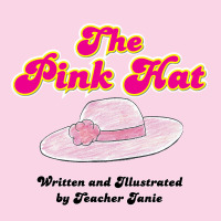 Imagen de portada: The Pink Hat 9781504901543