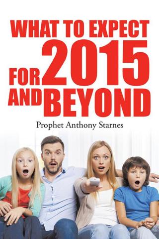 Cover image: What to Expect for 2015 and Beyond 9781504904513