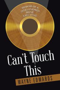 Imagen de portada: Can't Touch This 9781504905978