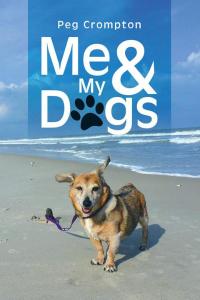Omslagafbeelding: Me & My Dogs 9781504905985