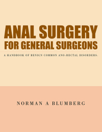 Cover image: Anal Surgery for General Surgeons 9781504906197