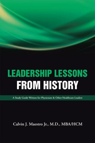 Cover image: Leadership Lessons  from History 9781504906951