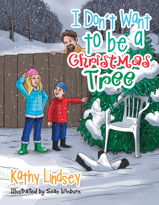 Cover image: I Don’T Want to Be a Christmas Tree 9781504907095