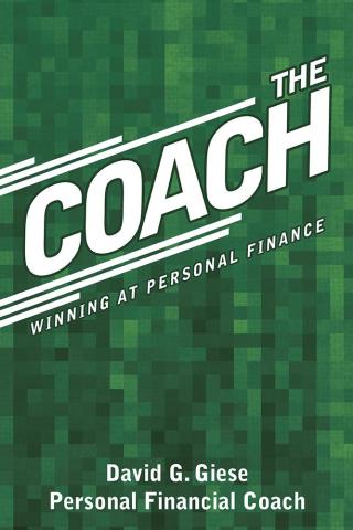 Cover image: The Coach: Winning at Personal Finance 9781504907149