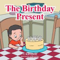 Imagen de portada: The Birthday Present 9781504907378