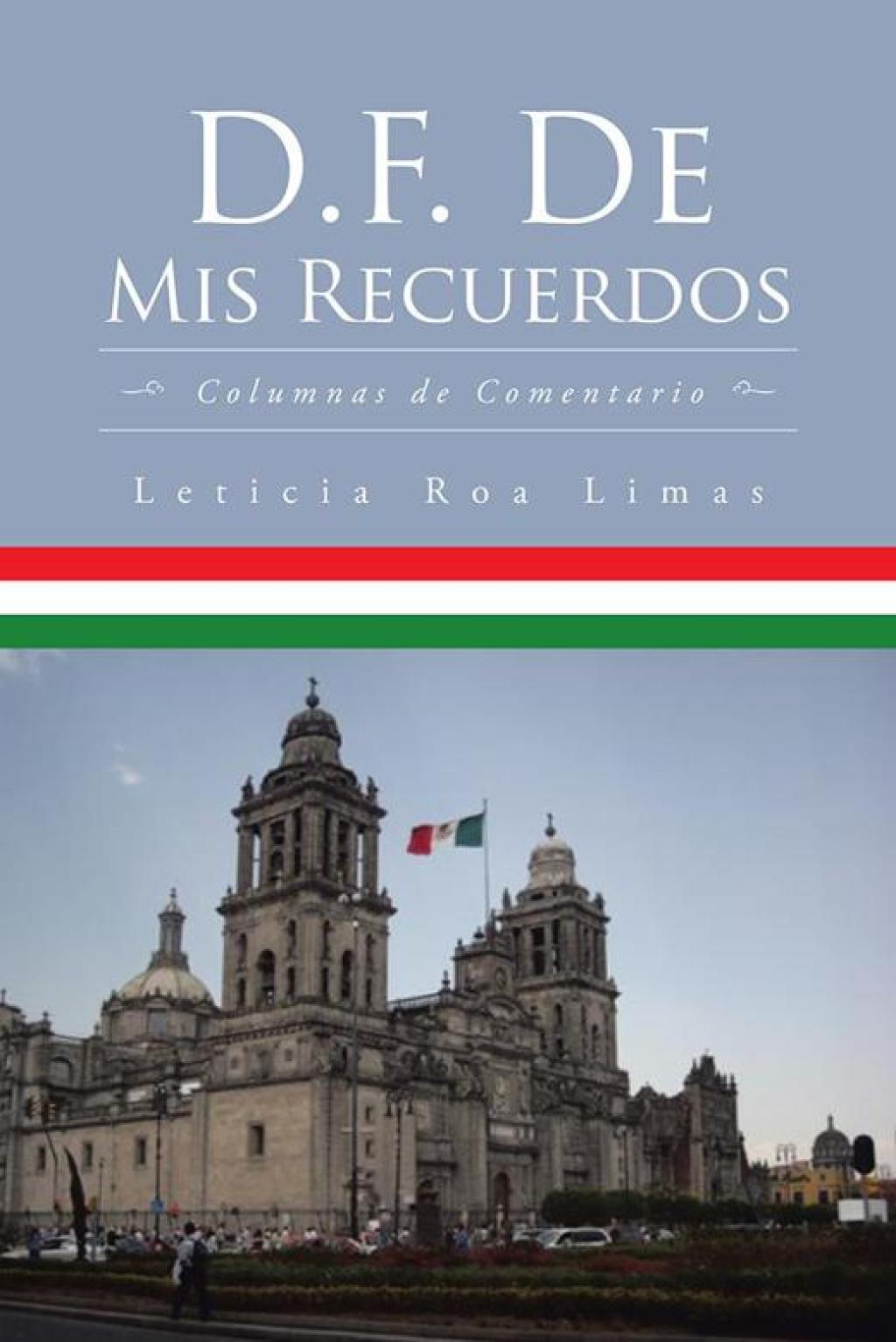 D.F. De Mis Recuerdos Columnas De Comentario