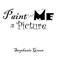 Cover image: Paint for Me a Picture 9781504908986
