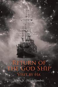 Imagen de portada: Return of the God Ship 9781504909815