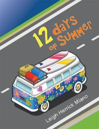 Cover image: 12 Days of Summer 9781504911177