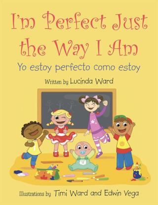 Imagen de portada: I'm Perfect Just the Way I Am. 9781504911269