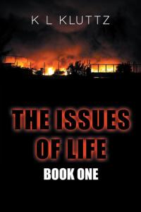 Cover image: The Issues of Life 9781504911573