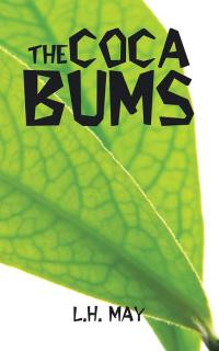 Cover image: The Coca Bums 9781504911818