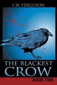 Imagen de portada: The Blackest Crow 9781504912297