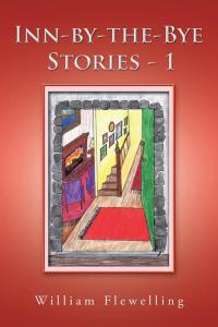 Cover image: Inn-By-The-Bye Stories - 1 9781504912938