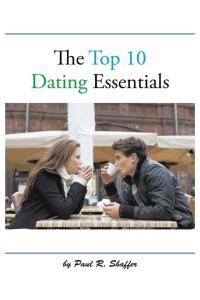 Cover image: The Top 10 Dating Essentials 9781504912952