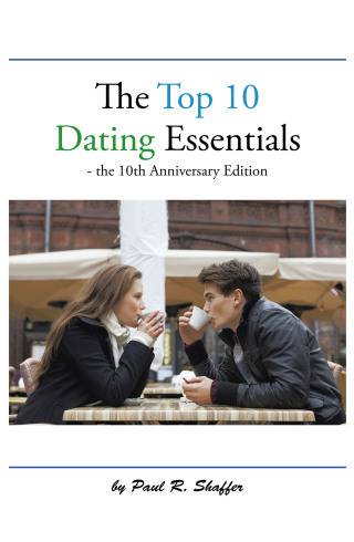 Titelbild: The Top 10 Dating Essentials 9781504912952