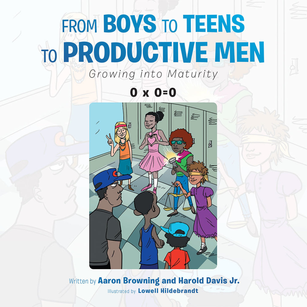 From Boys to Teens to Productive Men Growing into Maturity