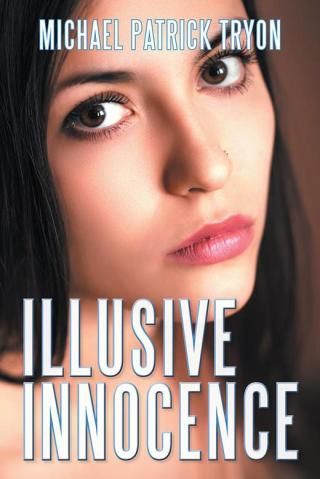 Cover image: Illusive Innocence 9781504914581