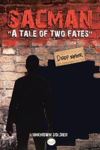 Titelbild: Sacman "A Tale of Two Fates" 9781504914628