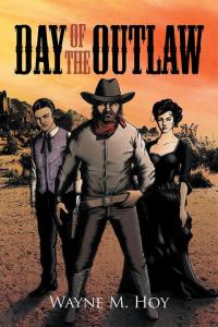 Omslagafbeelding: Day of the Outlaw 9781504914642